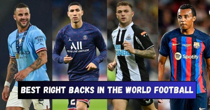 Best Right Backs in the World Football